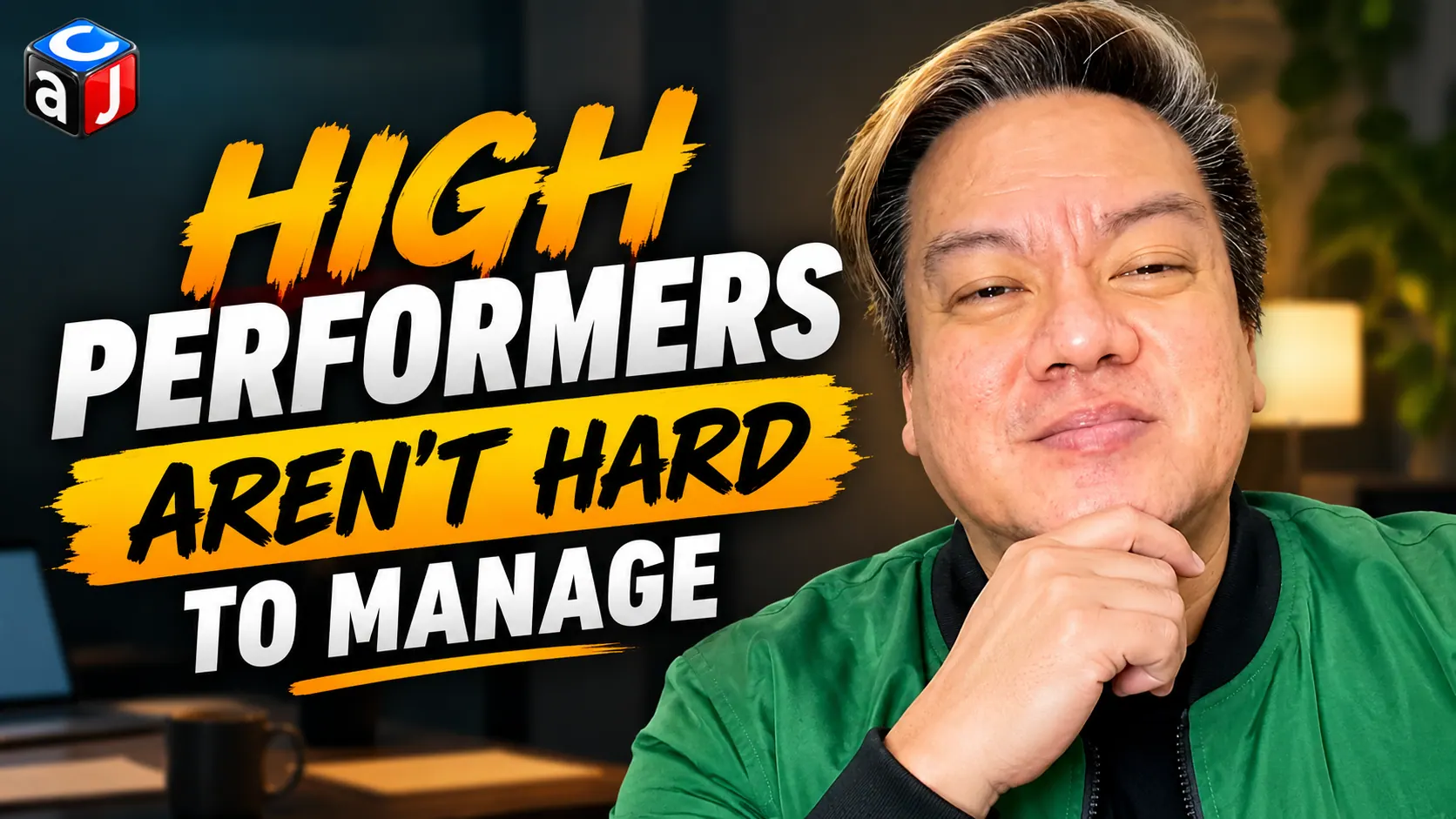 Video cover: high performers aren't hard to manage